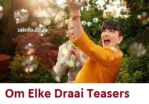 Om Elke Draai Teasers for 7 – 8 August 2023 and series finale